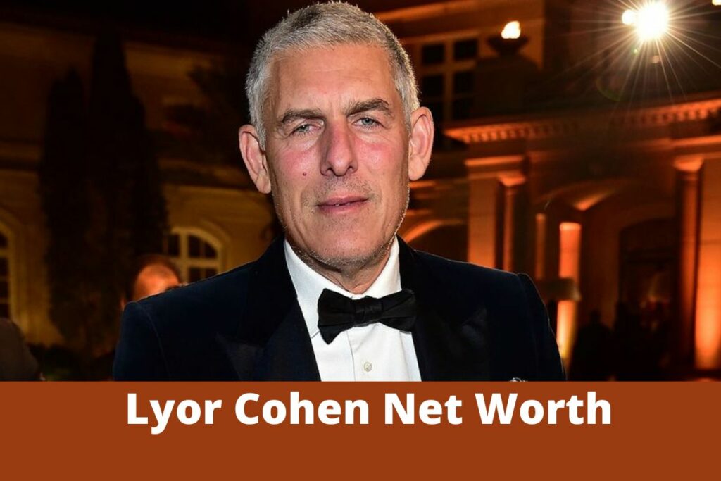 Lyor Cohen Net Worth
