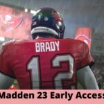 Madden 23 Early Access