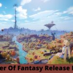 Tower Of Fantasy Release Date