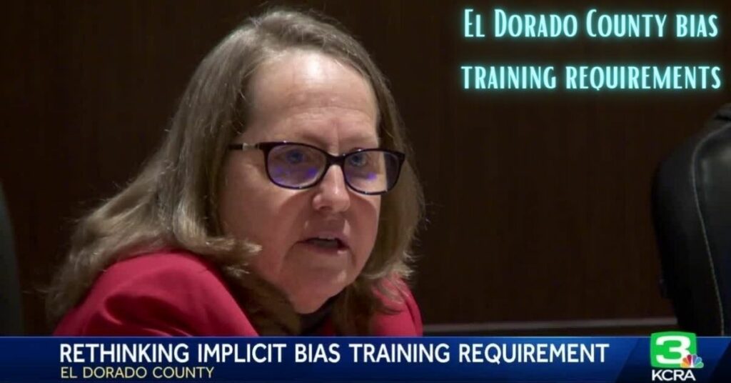 El Dorado County bias training requirements