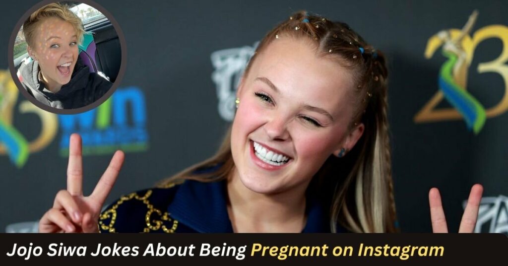 Jojo Siwa Jokes About Being Pregnant on Instagram