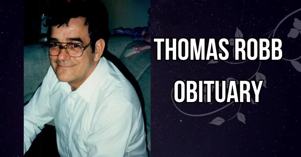 Thomas Robb Obituary