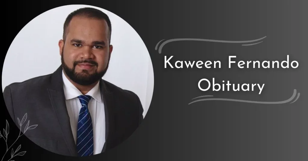 Kaween Fernando Obituary