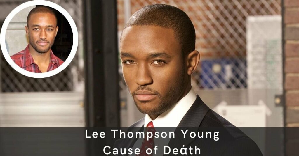 Lee Thompson Young Cause of Deἀth