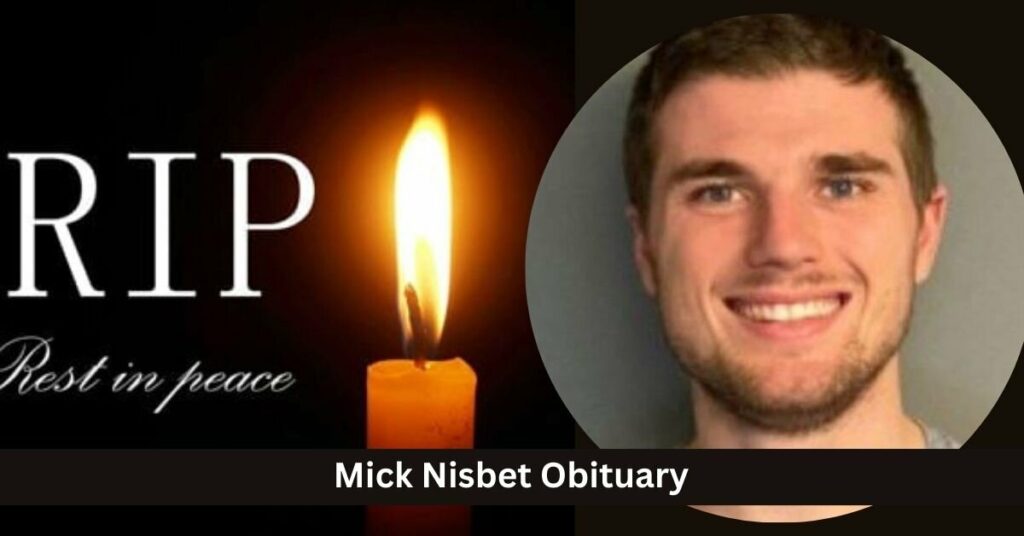 Mick Nisbet Obituary