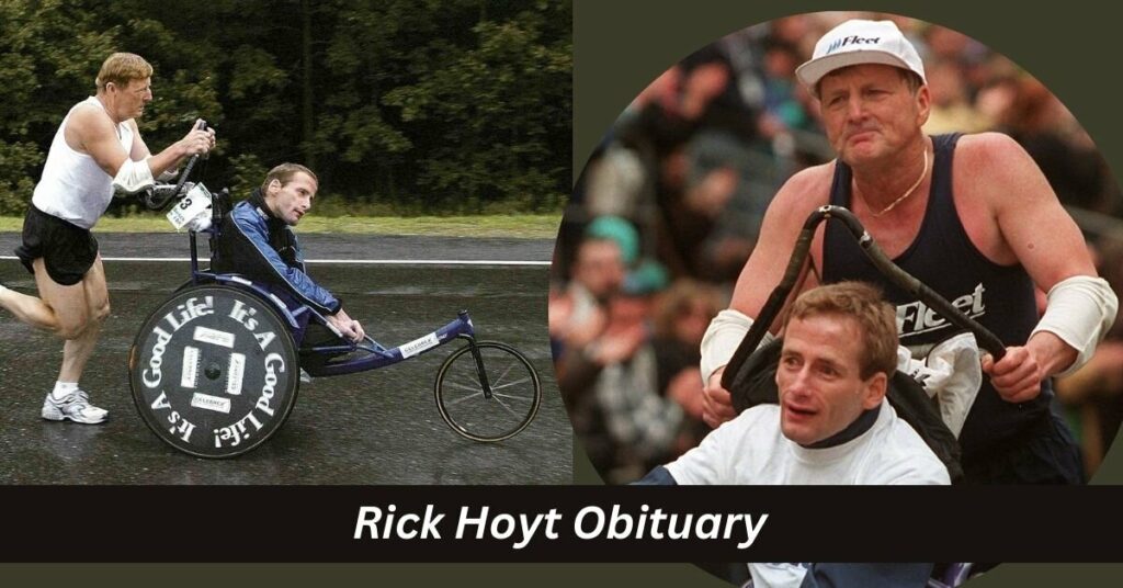 Rick Hoyt Obituary