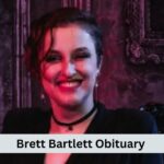 Brett Bartlett Obituary