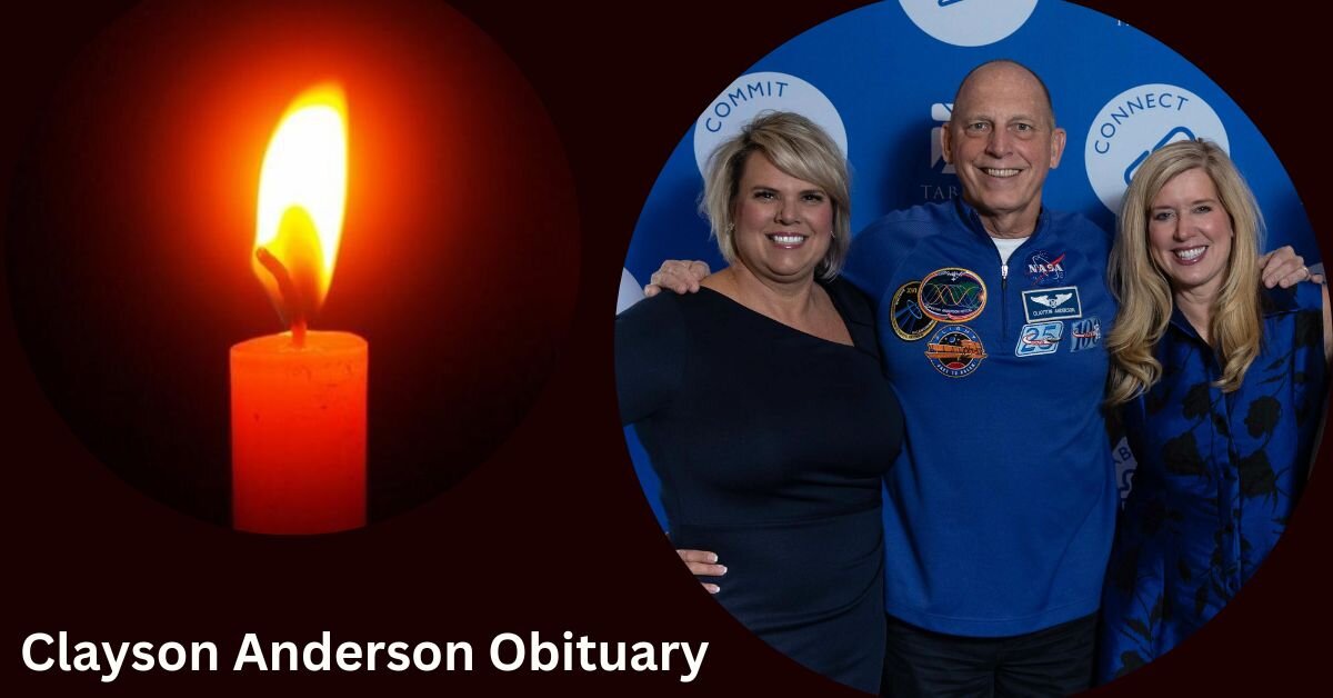 Clayson Anderson Obituary