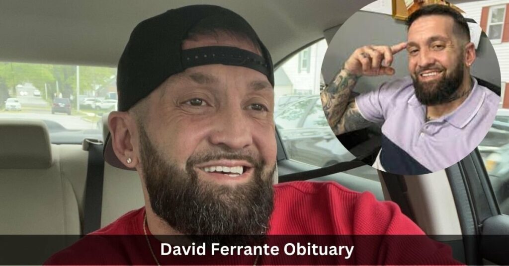 David Ferrante Obituary