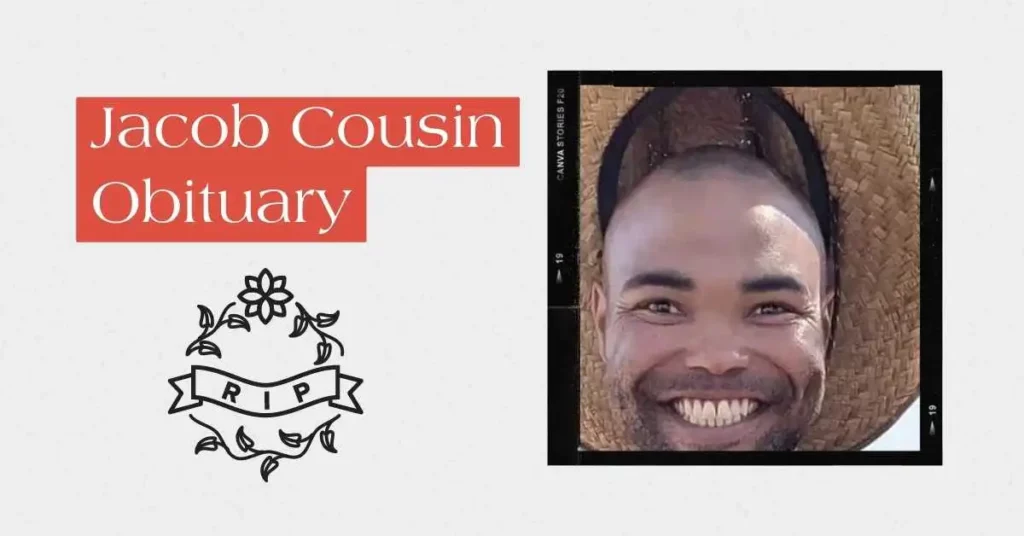 Jacob Cousin Obituary