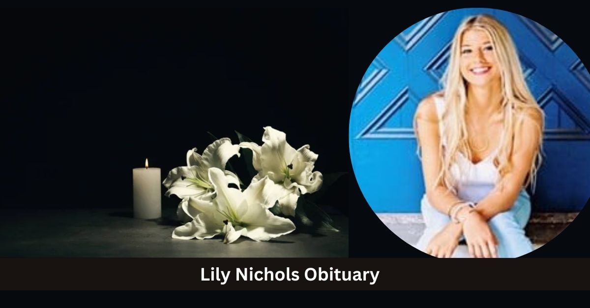 Lily Nichols Obituary