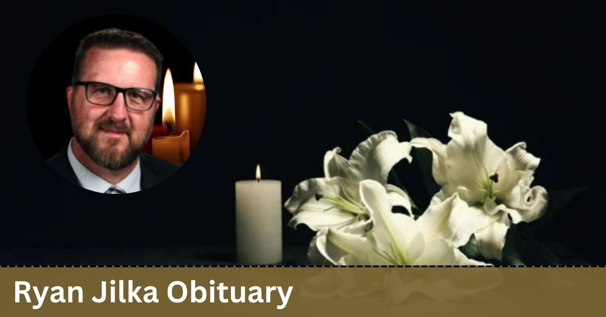 Ryan Jilka Obituary