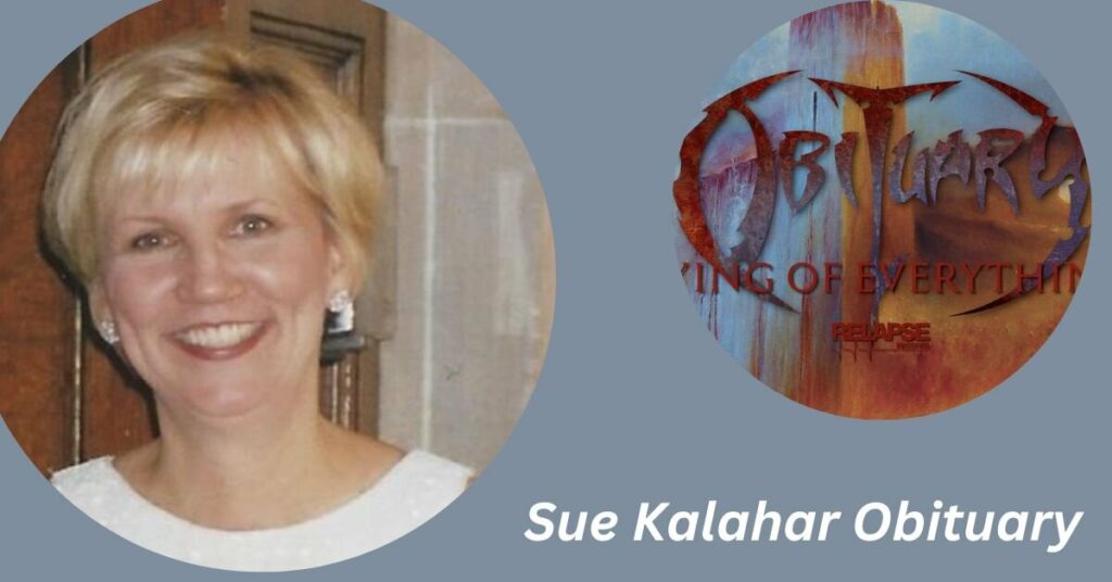 Sue Kalahar Obituary
