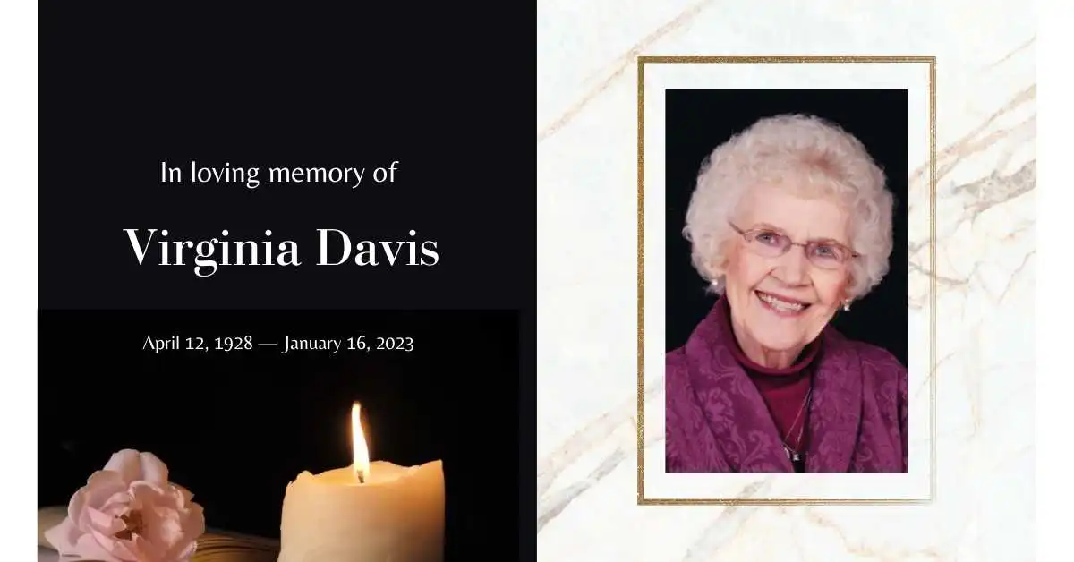 Virginia Davis Obituary Remembering a Lively Soul and Paying Tribute