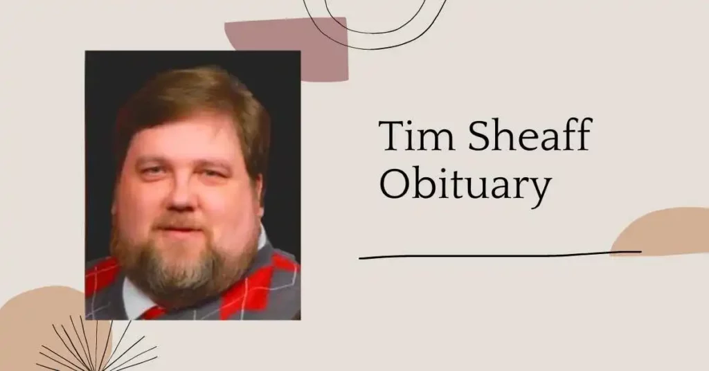 tim sheaff obituary