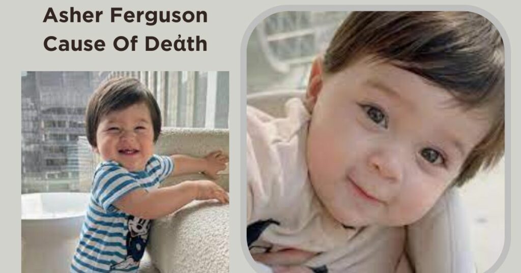 Asher Ferguson Cause Of Deἀth