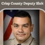 Crisp County Deputy Shót