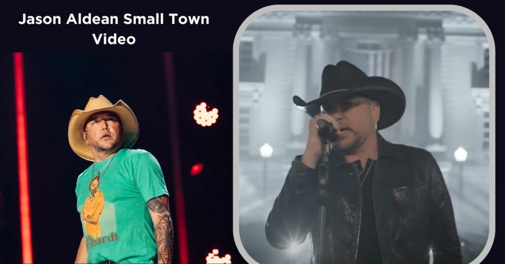 Jason Aldean Small Town Video