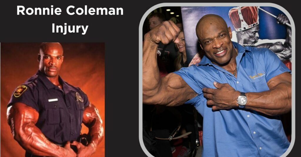 Ronnie Coleman Injury