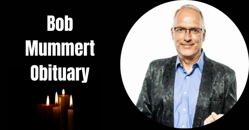 Bob Mummert Obituary