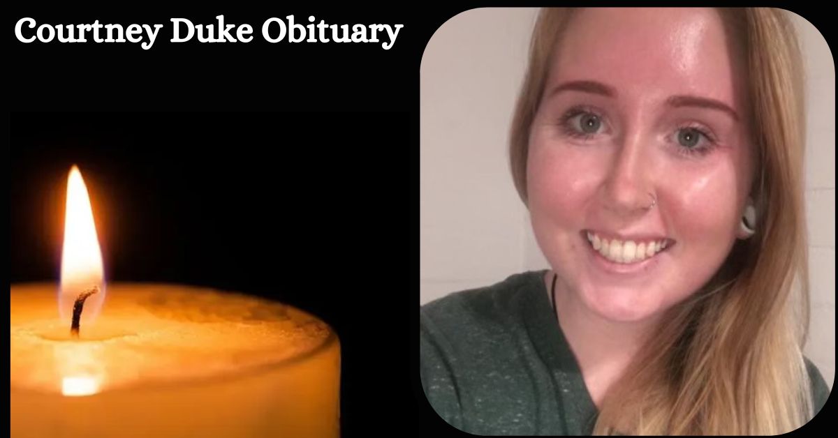 Courtney Duke Obituary: What Happened To Him?