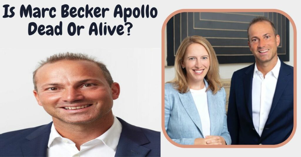 Is Marc Becker Apollo Dead Or Alive?