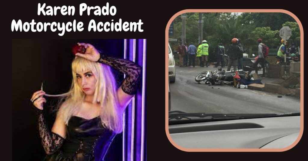 Karen Prado Motorcycle Accident
