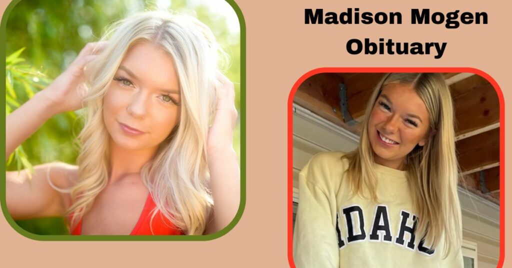 Madison Mogen Obituary