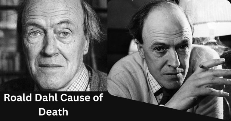 Exploring the Mysterious Roald Dahl Cause of Death At the Age of 74