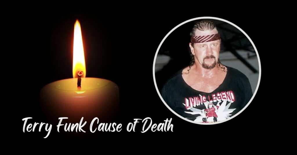 Terry Funk Cause of Death